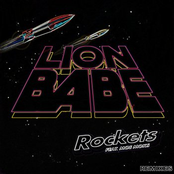 LION BABE feat. Moe Moks Rockets [mOma+Guy Remix]