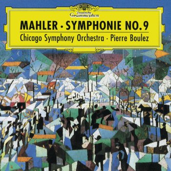 Исполнитель Gustav Mahler, Chicago Symphony Orchestra & Pierre Boulez, альбом Mahler: Symphony No.9