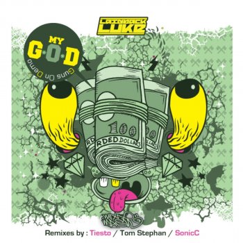 Laidback Luke feat. Tom Stephan My G.O.D. (Guns On Demo) - Tom Stephan Remix