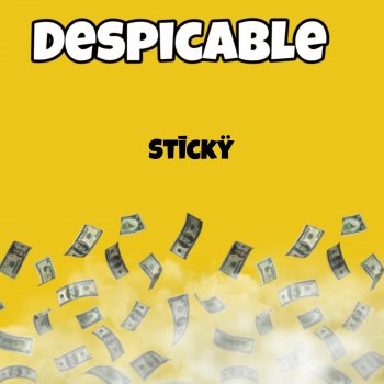 STĪCKŸ Despicable - Sped Up