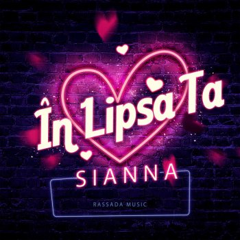Sianna În Lipsa Ta