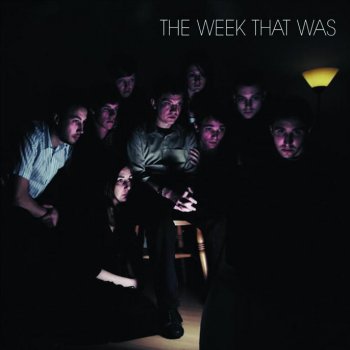 The Week That Was It's All Gone Quiet