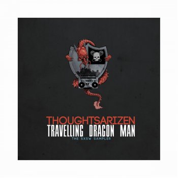Исполнитель Thoughtsarizen, альбом Traveling Dragon Man