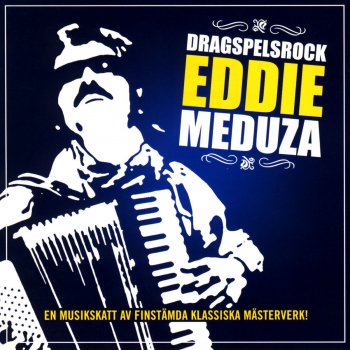 Eddie Meduza Vi é världens bästa orkester