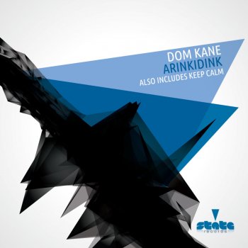 Dom Kane Keep Calm (Original Mix)