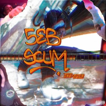 5EB feat. One Acen SCUM