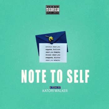 Katori Walker Note To Self