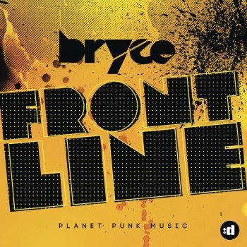 B.R.Y.C.E. Frontline (Extended)