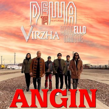 Dewa 19 feat. Virzha Angin (feat. Virzha & Ello)