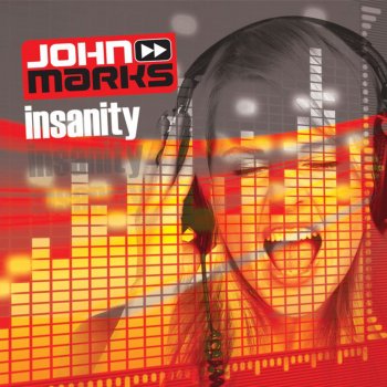 John Marks Insanity (Steve & Miller Mix)