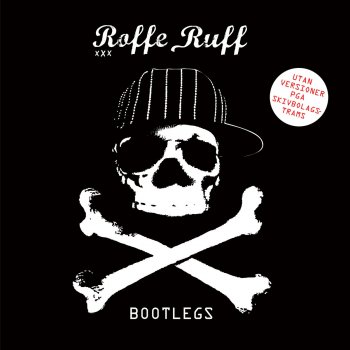 Roffe Ruff I Roffes Barndom