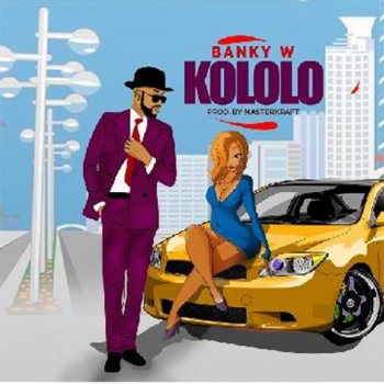 Banky W. Kololo