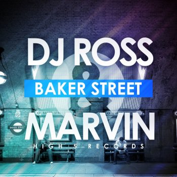 DJ Ross & Marvin Baker Street (Vankilla & John Run Mix Edit)