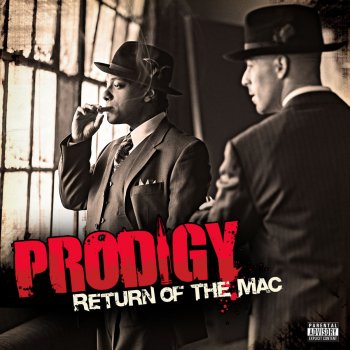 Prodigy Return Of The Mac (aka New York S***)