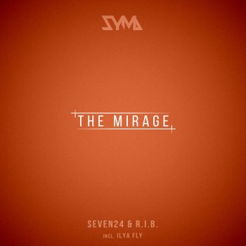Seven24 feat. RIB The Mirage