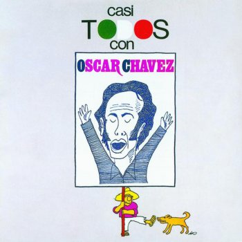 Oscar Chavez Alta Traición