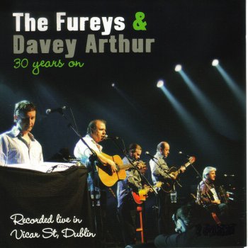 The Fureys & Davey Arthur My Father's House (Live)