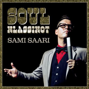 Sami Saari Paras Lääke (Diggin' On James Brown)