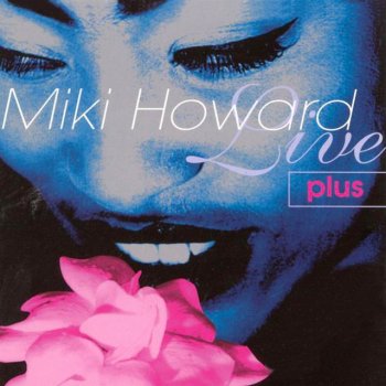 Miki Howard Blues (Live)
