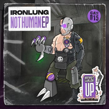 Исполнитель Ironlung, альбом Not Human - Single