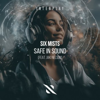 Six Mists & Jaki Nelson Safe in Sound