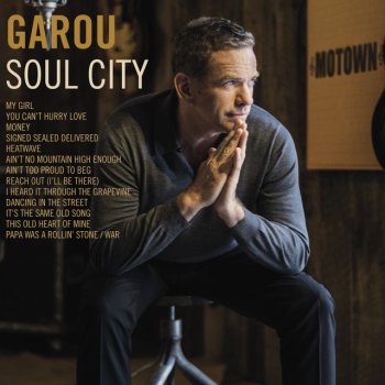 Garou I Heard it Through the Grapevine