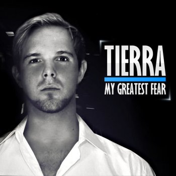 Tierra My Greatest Fear (M&Ace Remix)