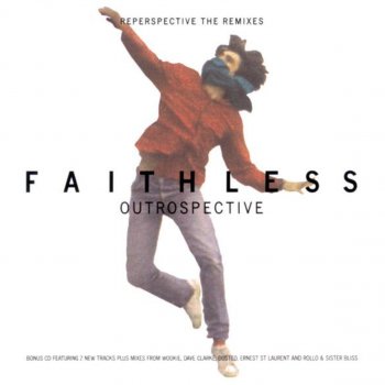 Faithless Evergreen (Dusted Mix)