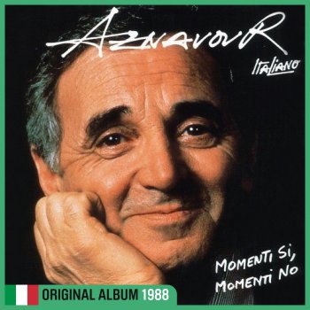 Charles Aznavour Io t'amerò (Je t'aime tant / Italian Version)