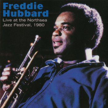 Freddie Hubbard One Of Another Kind - live at the Northsea Jazz Festival