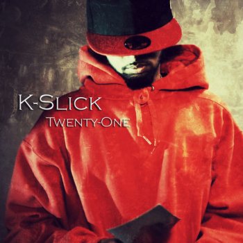 K-Slick The Honest Truth