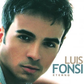 Luis Fonsi Eterno