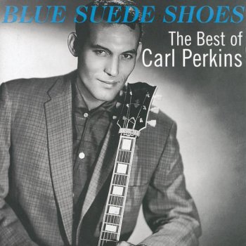 Carl Perkins MEAN WOMAN BLUES