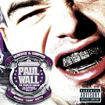 Paul Wall featuring BG and Bun B Trill