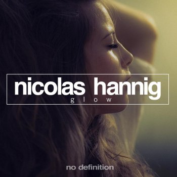 Nicolas Hannig Glow