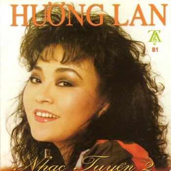 Huong Lan Ai Kho Vi Ai