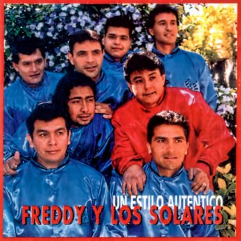 Freddy y los Solares Por amarte así