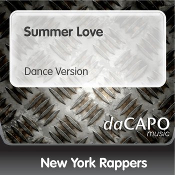 New York Rappers Summer Love (Dance Version)