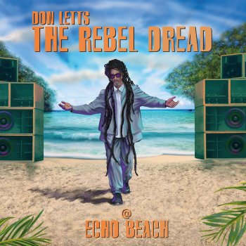 Don Letts Evil Burma Dub