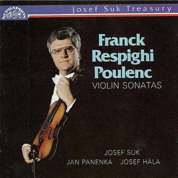 Josef Suk feat. Jan Panenka Sonata for Violin and Piano in A major, III. Recitativo - Fantasie