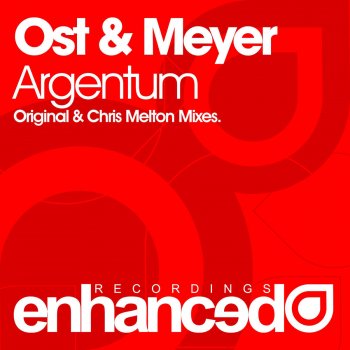 Ost & Meyer Argentum - Chris Melton Remix