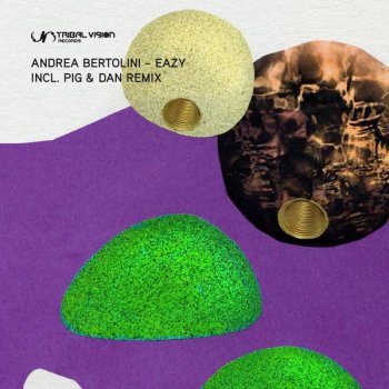 Andrea Bertolini Eazy (Pig & Dan Remix)