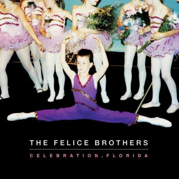 The Felice Brothers Dallas