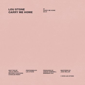 Lou Stone Carry Me Home