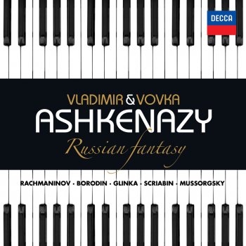 Vladimir Ashkenazy feat. Vovka Ashkenazy Prince Igor (Arr. Vovka Ashkenazy) Polovtsian Dances: Moderato alla breve