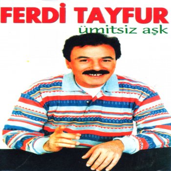 Ferdi Tayfur Hayal Mi Oldu