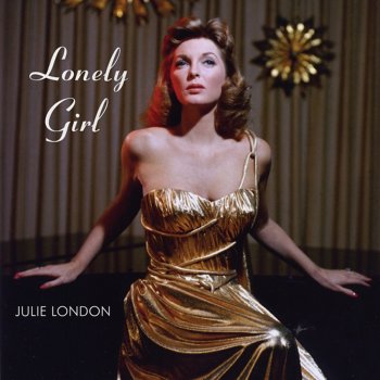 Julie London I Lost My Sugar In Salt Lake City