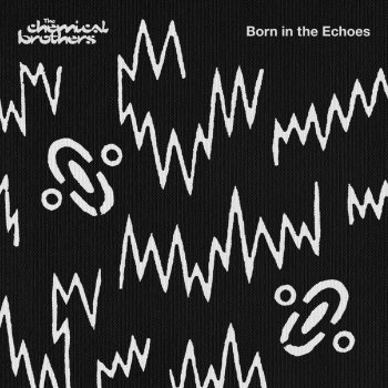 The Chemical Brothers Wide Open