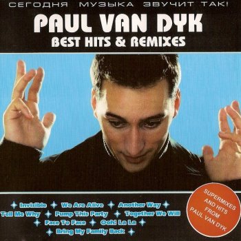 Paul van Dyk Ooh! La La (club House mix)