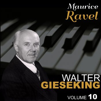 Walter Gieseking Jeux d'eau (Très doux)